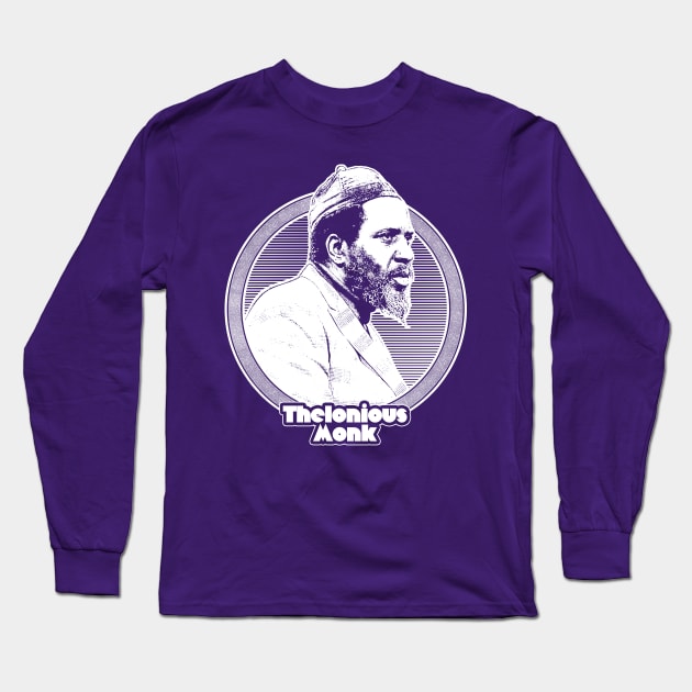 Thelonious Monk // Retro Jazz Music Fan Design Long Sleeve T-Shirt by DankFutura